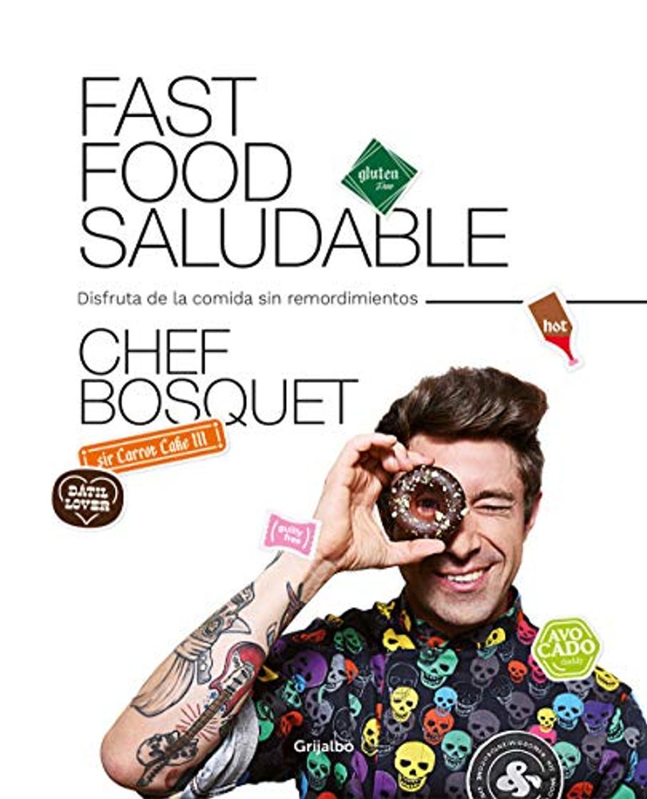 Libro Fast food saludable: Disfruta de la comida sin remordimientos