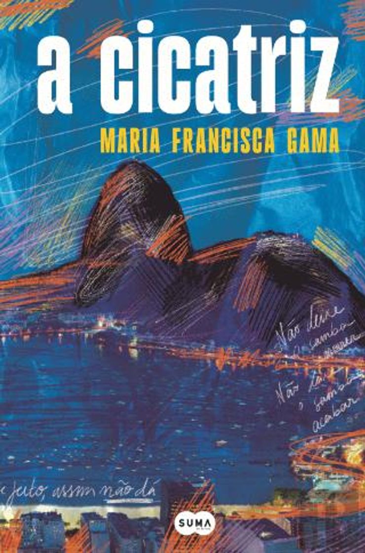 Libro A cicatriz - Maria Francisca Gama