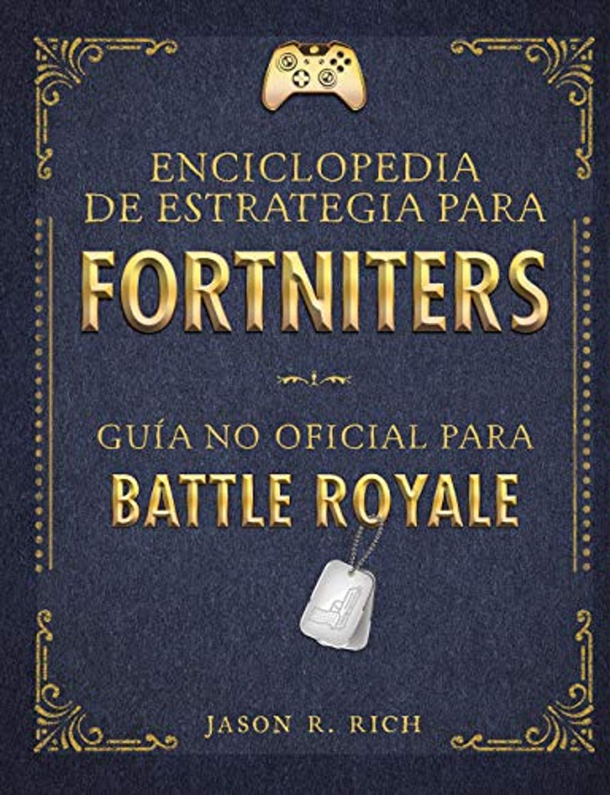 Libros Enciclopedia de estrategia para fortniters: Guía no oficial para Battle Royal