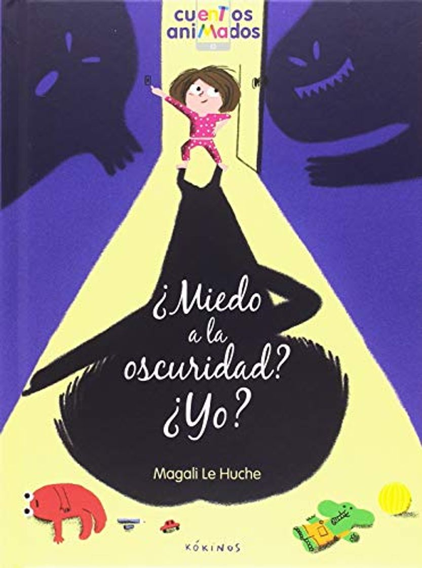 Libro ¿Miedo a la oscuridad? ¿Yo?