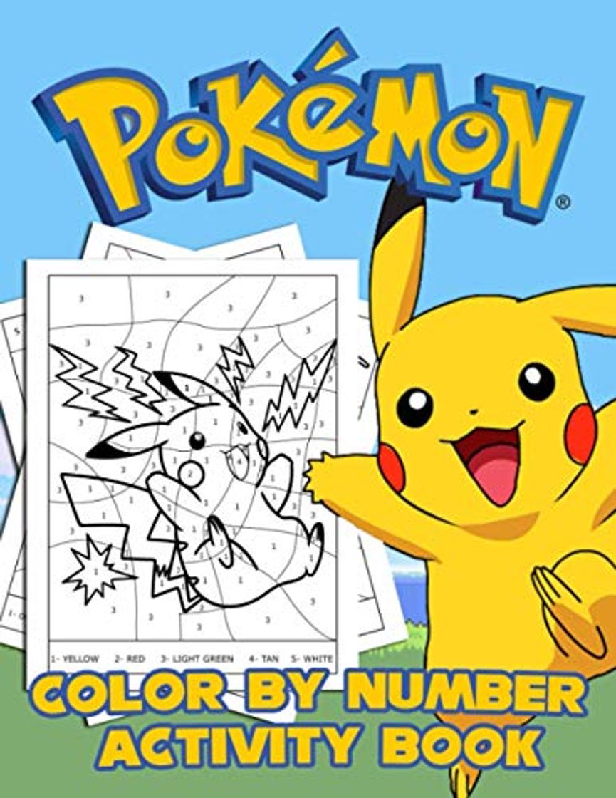 Book Pokemon Color By Number Activity Book: A Fun Experience To Relieve Stress And Relax With Your Children And Loved Ones