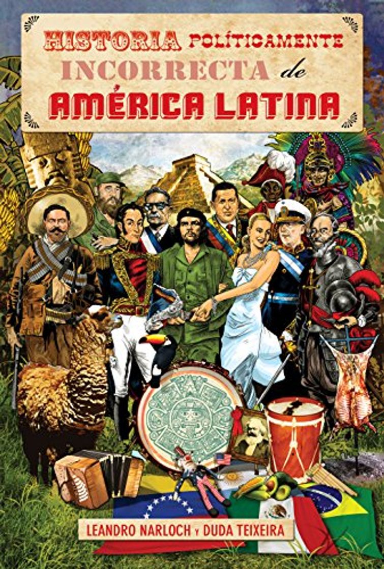 Books Historia Políticamente Incorrecta de América Latina