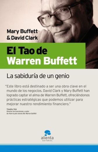 El Tao de Warren Buffett: La sabiduría de un genio