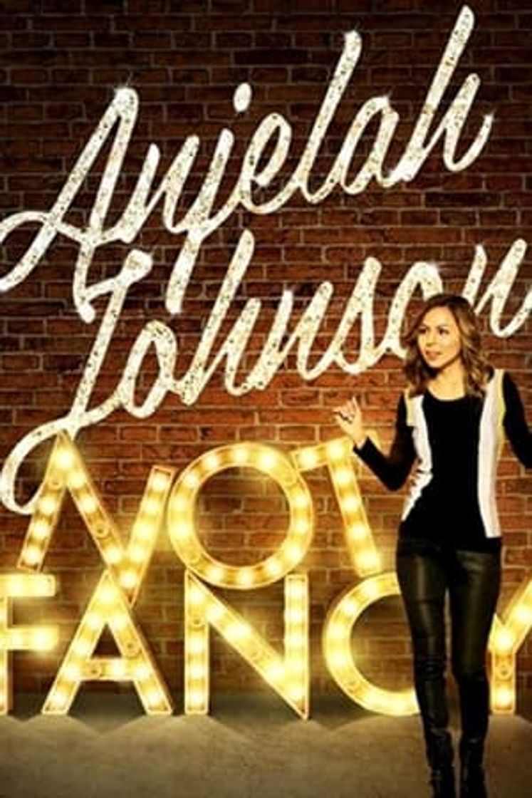 Movie Anjelah Johnson: Not Fancy