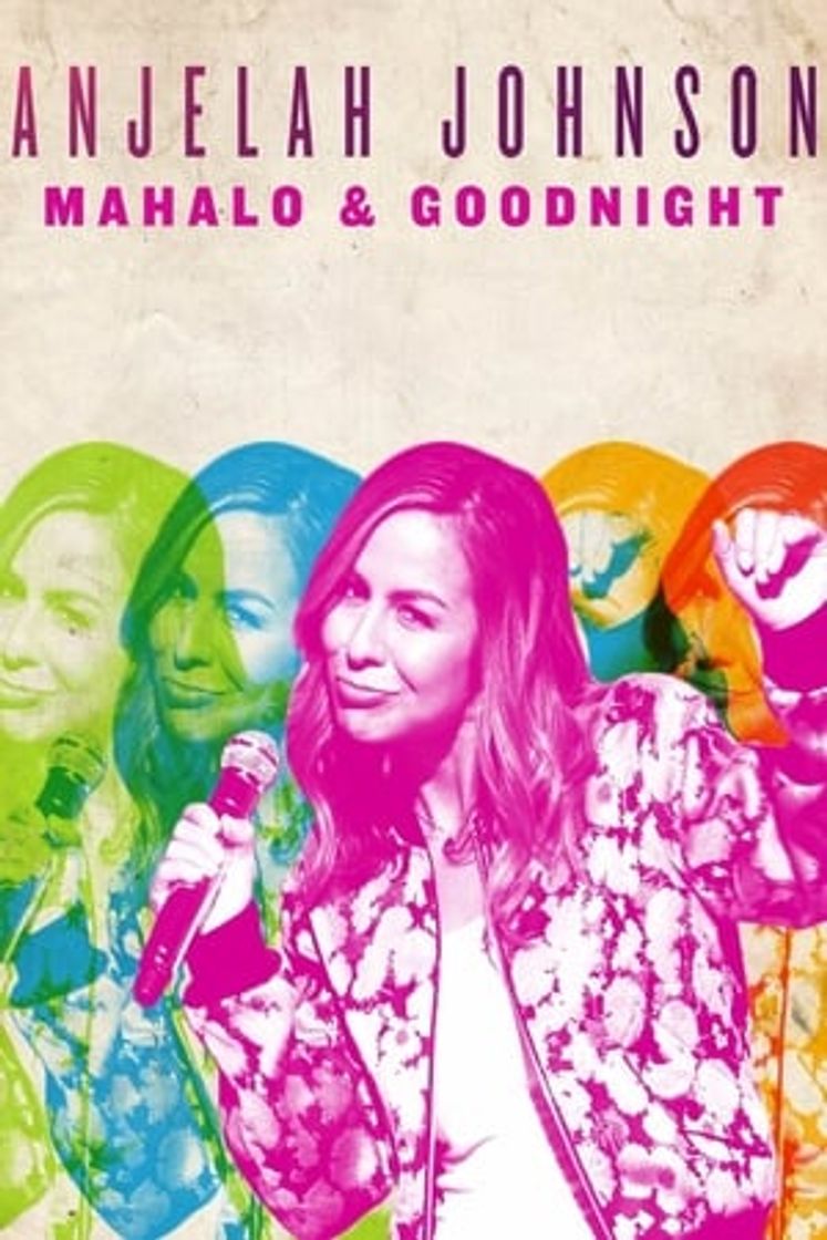 Movie Anjelah Johnson: Mahalo & Goodnight