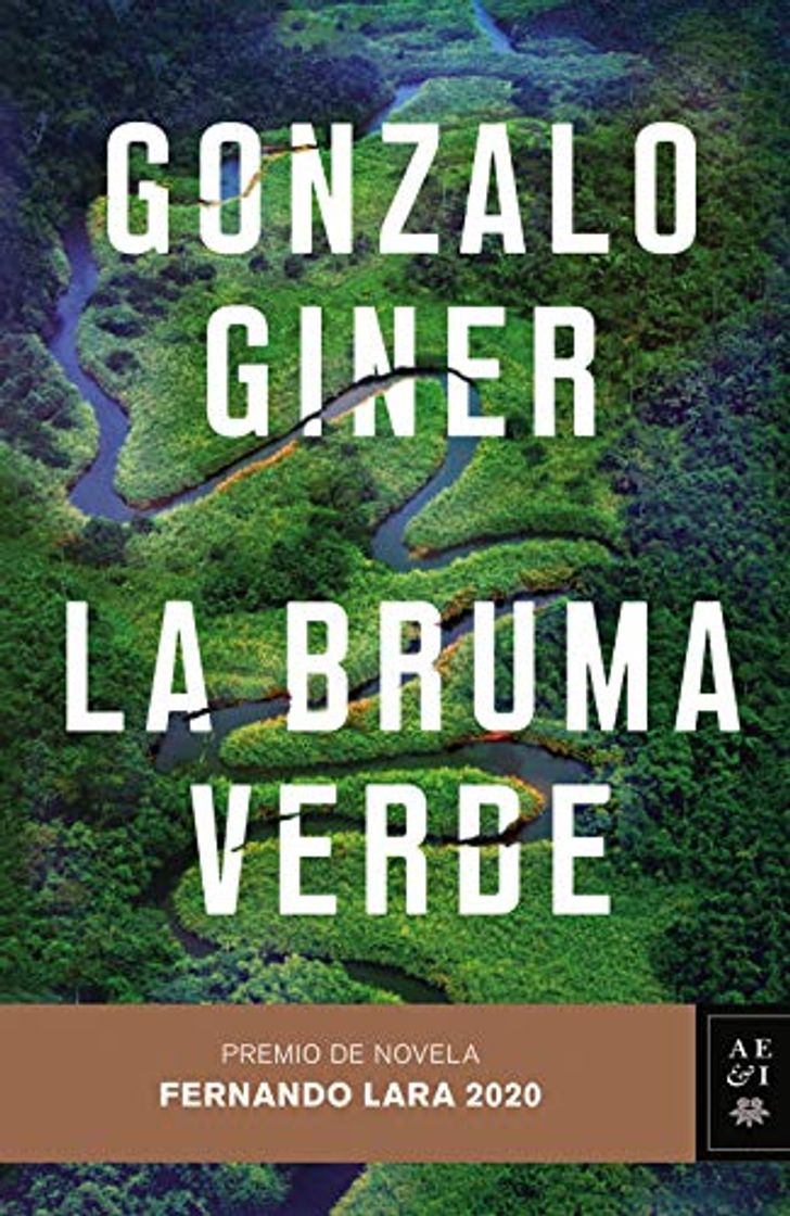 Libro La bruma verde: Premio de Novela Fernando Lara 2020