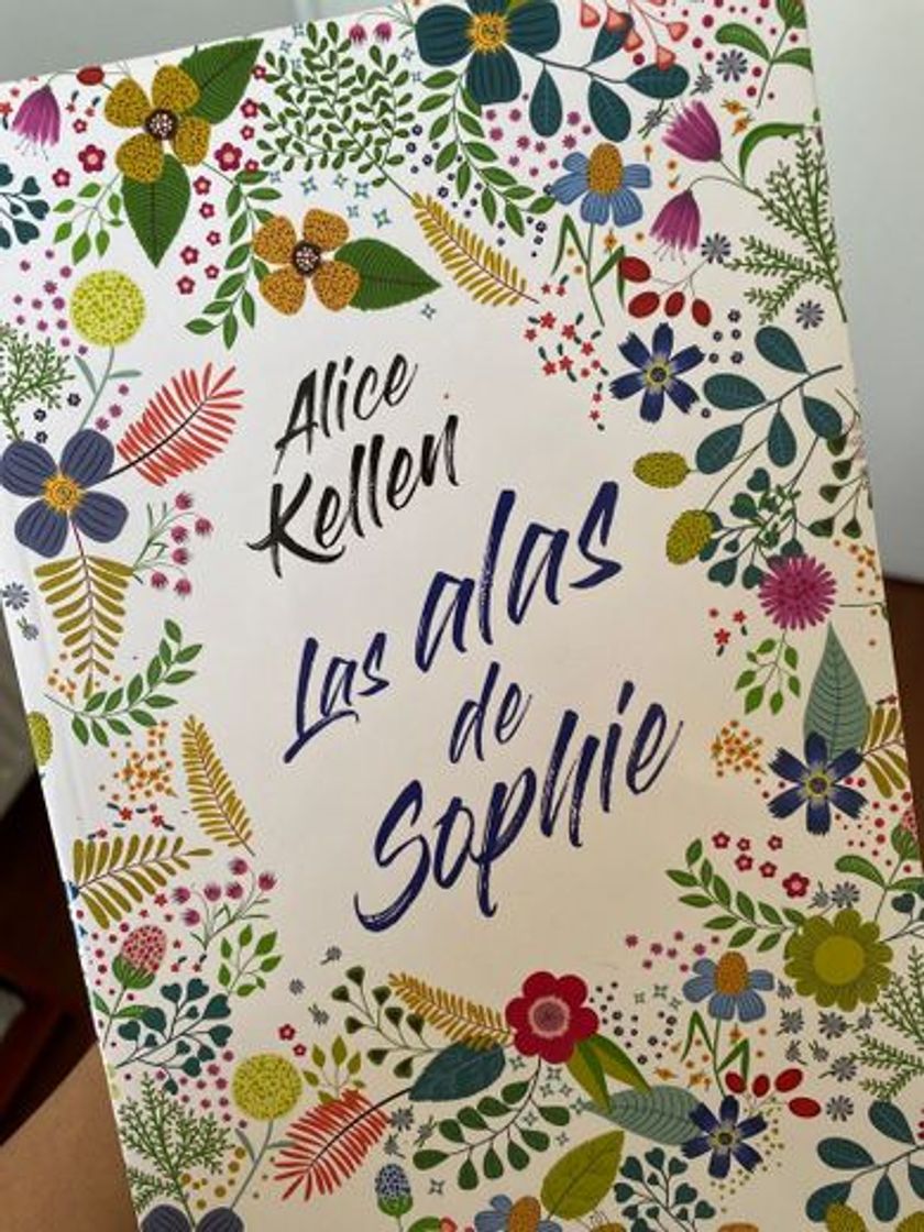 Book Las alas de Sophie - Alice Kellen