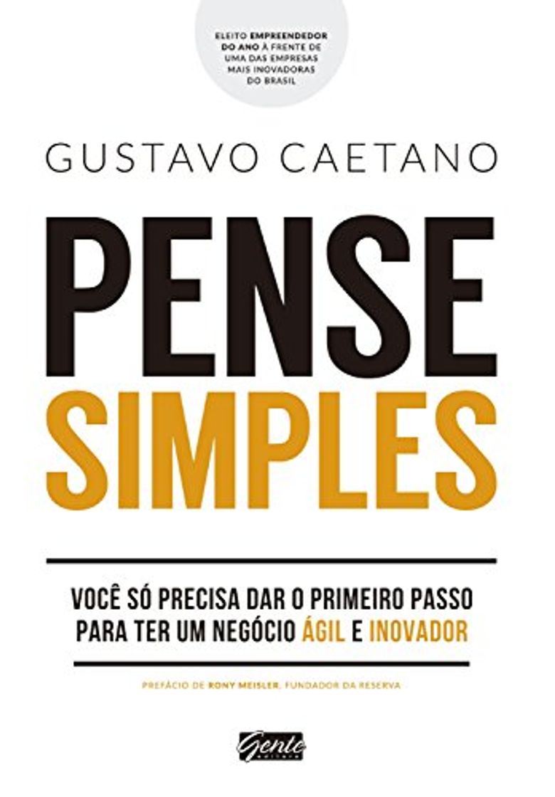 Book Pense simples: Você só precisa dar o primeiro passo para ter um