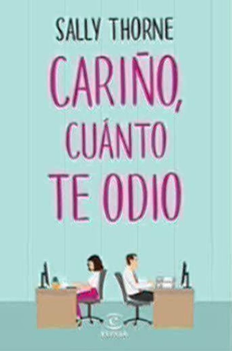 Libro Cariño, cuánto te odio