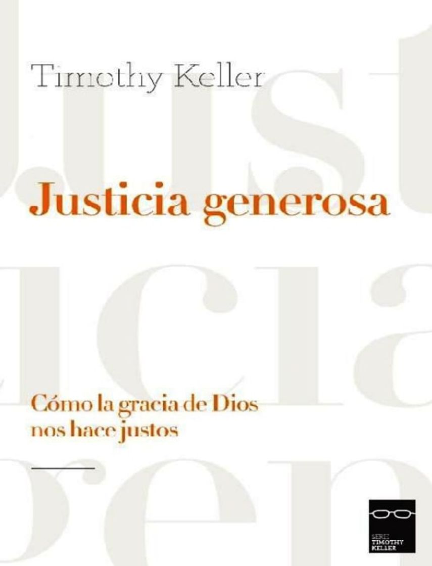 Libros Justicia generosa - Timothy Keller