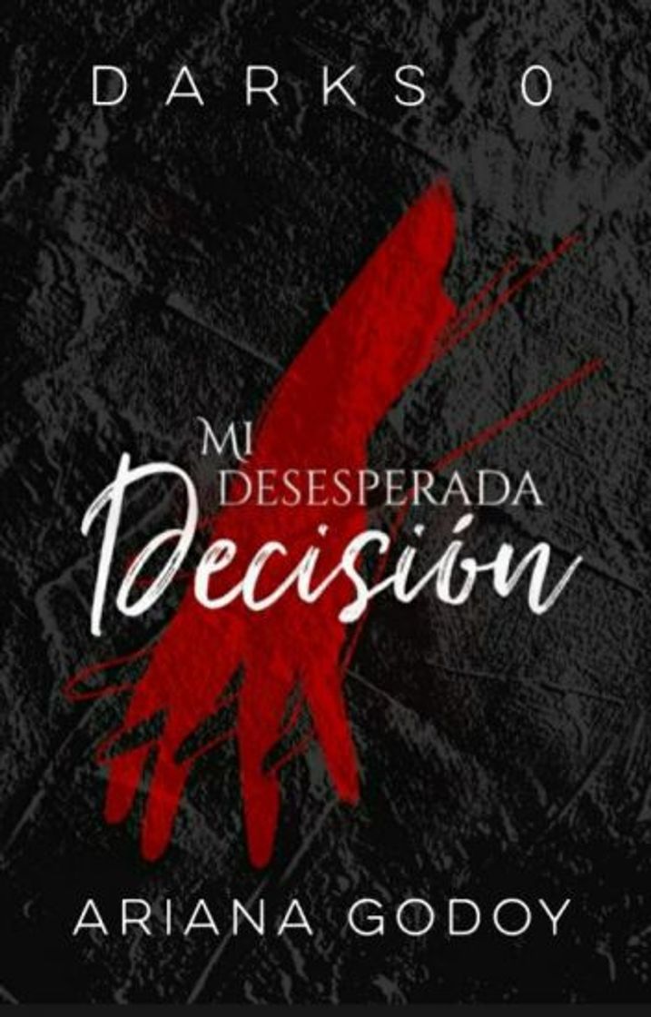 Book Mi desesperada decisión 