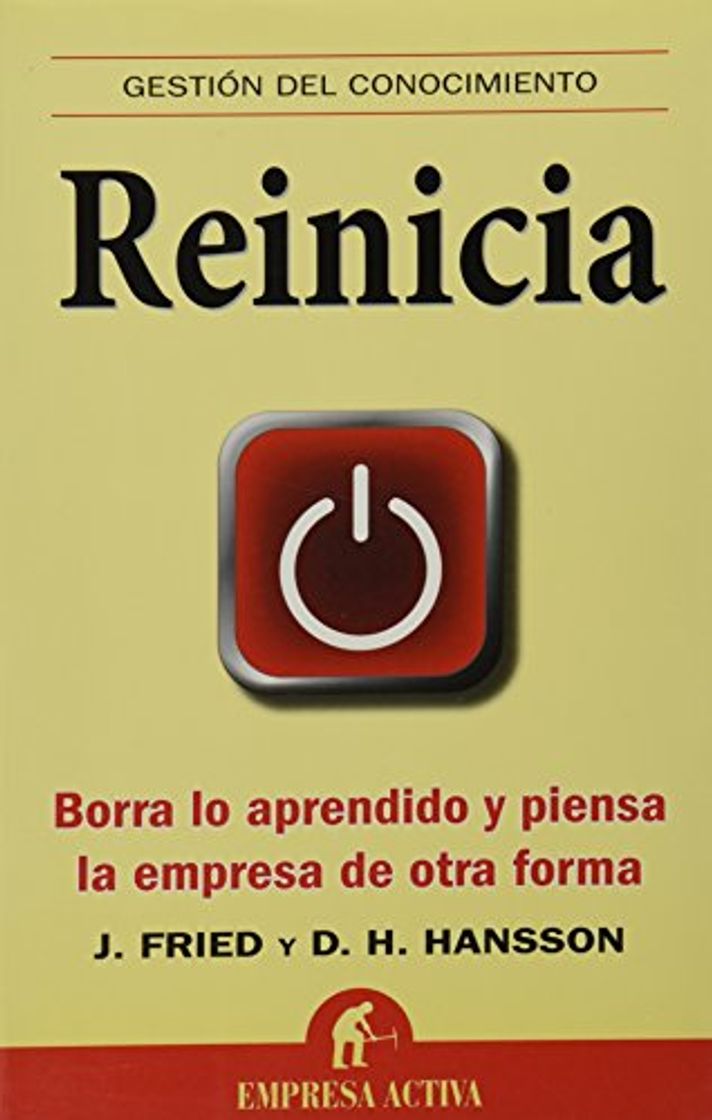 Libro Reinicia: Borra lo aprendido y piensa la empresa de otra forma