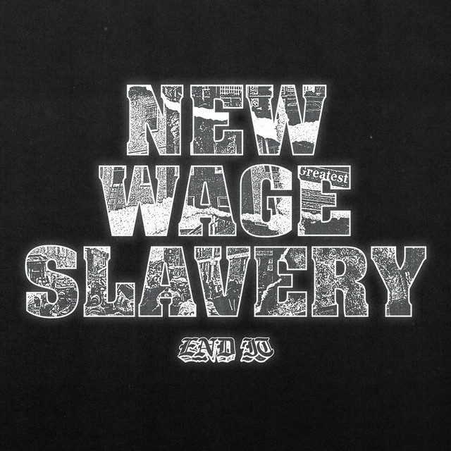 Music New Wage Slavery