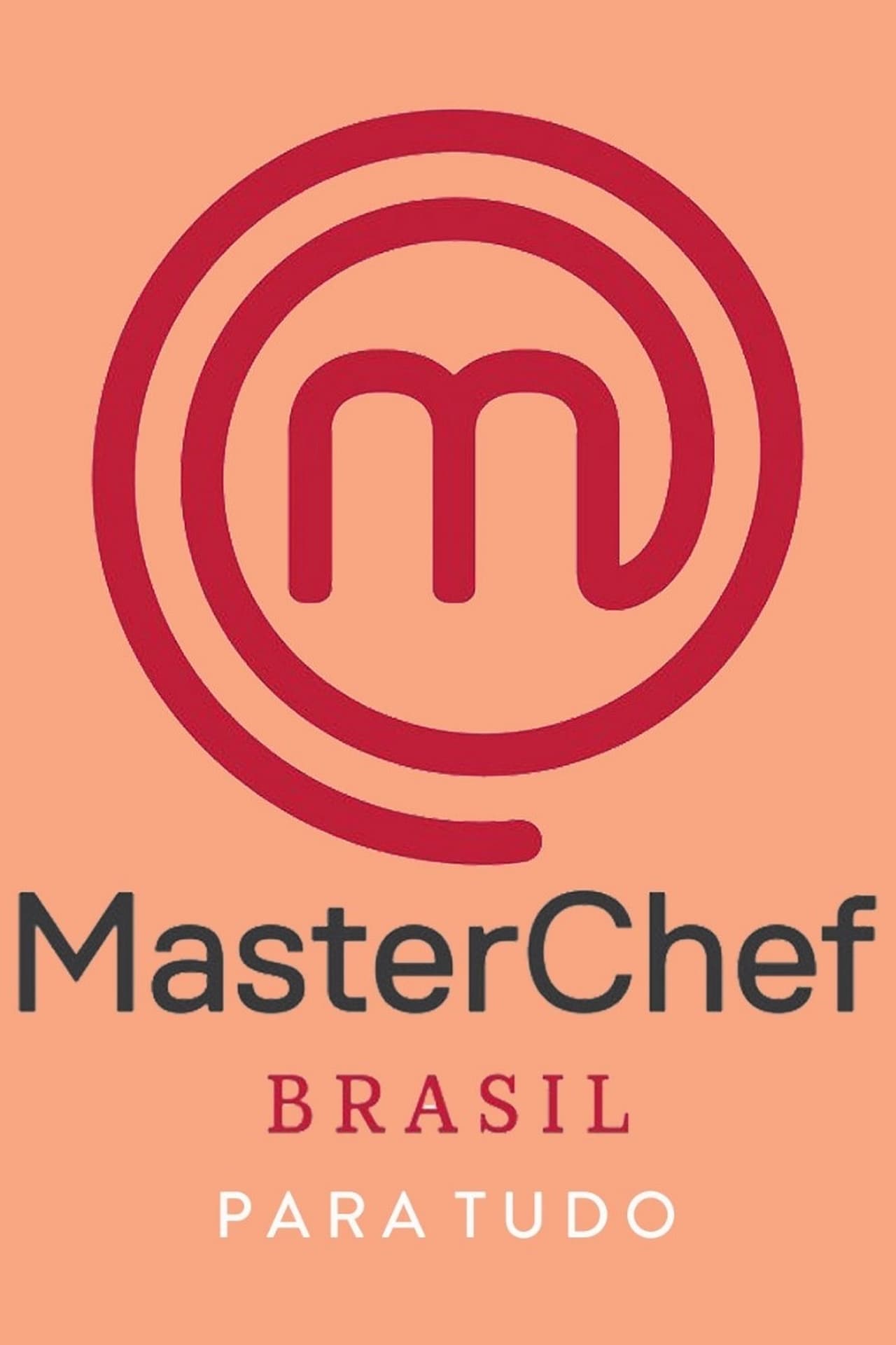 Serie MasterChef Brasil: Para Tudo