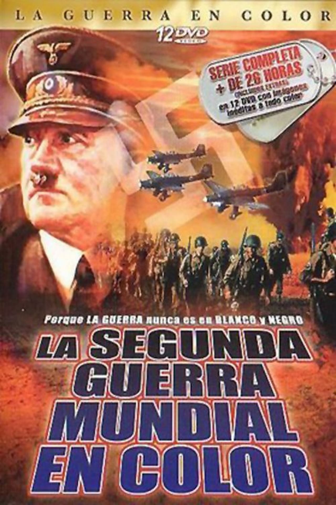 Series La Segunda Guerra Mundial en Color