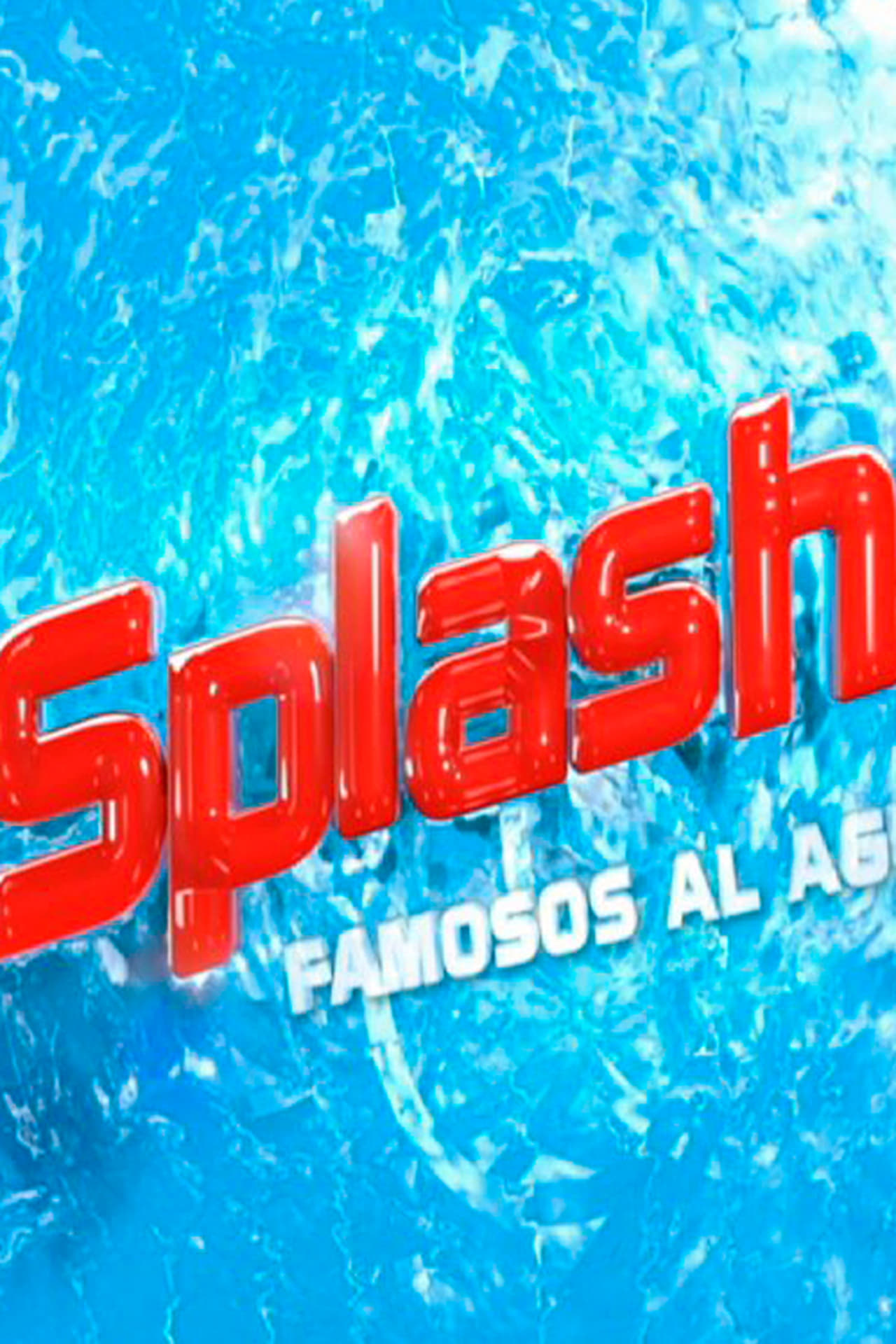 Serie Splash! Famosos al agua