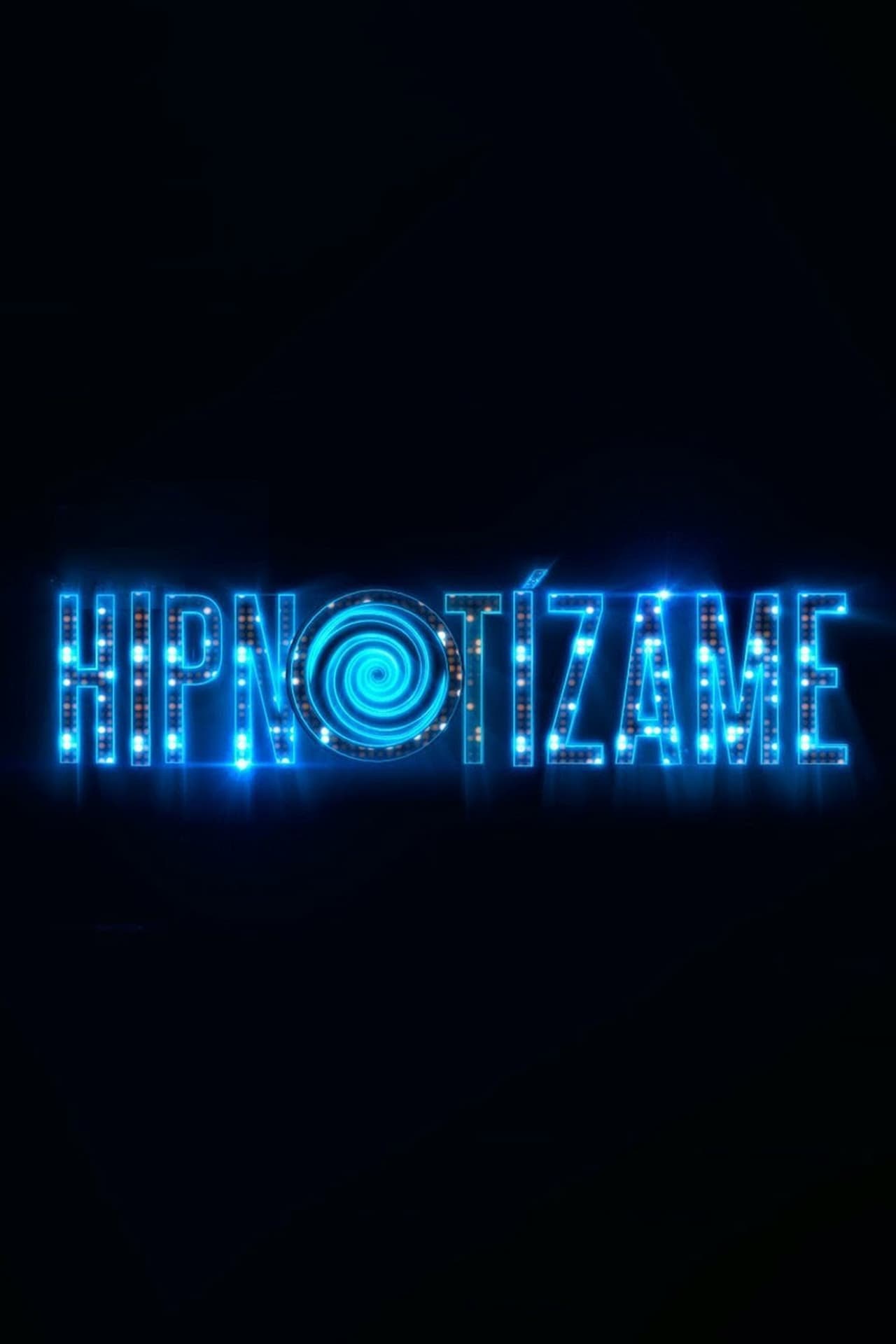 Serie Hipnotízame