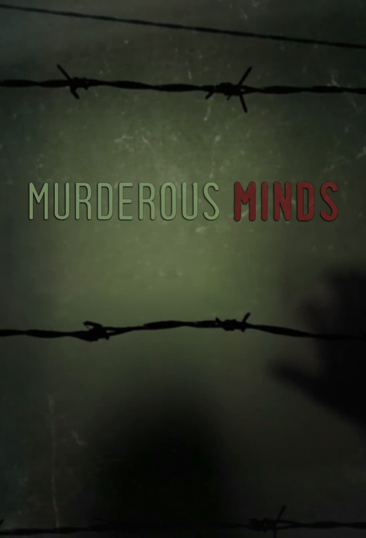 Serie Murderous Minds: Inside Serial Killers