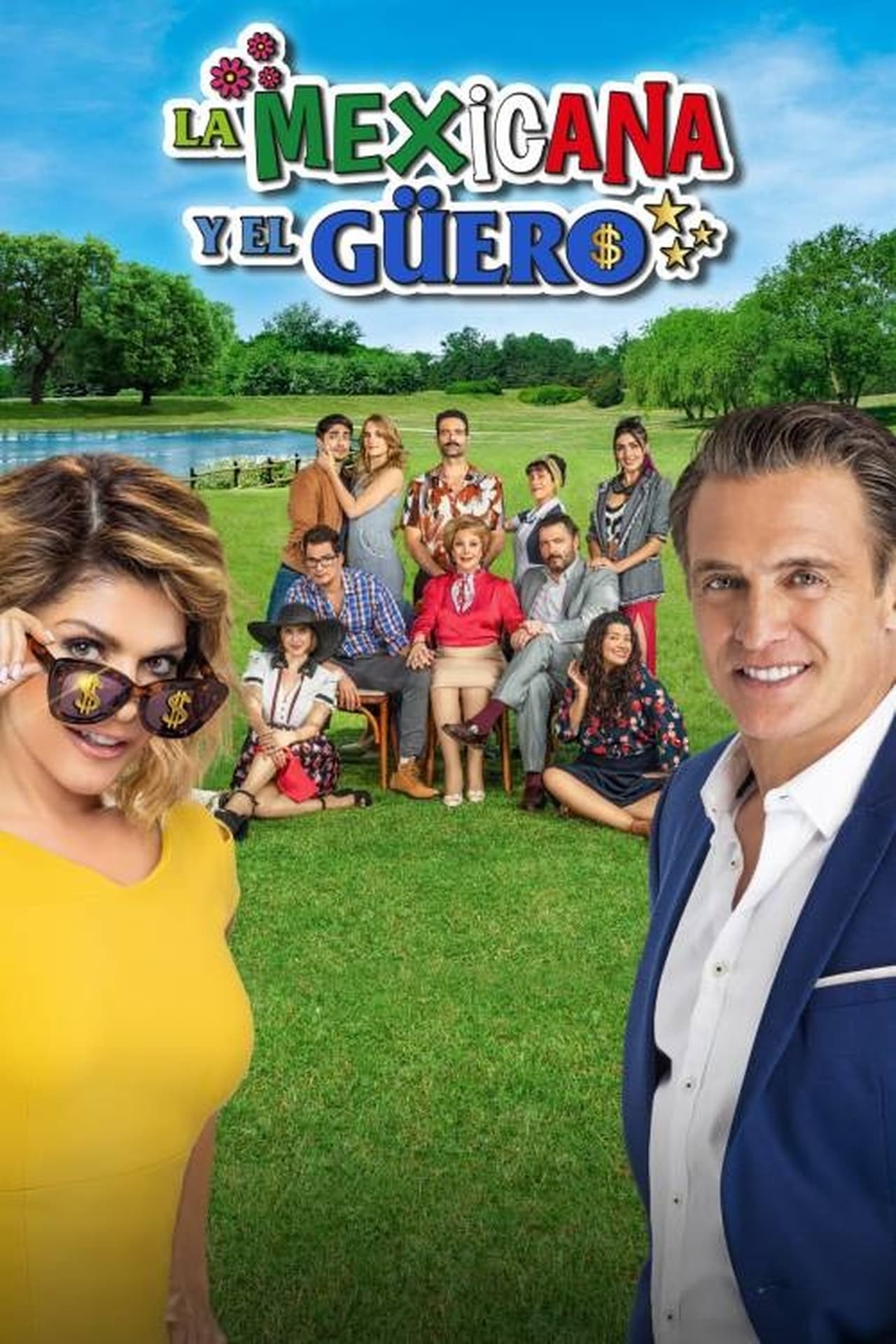 Serie La Mexicana y El Güero