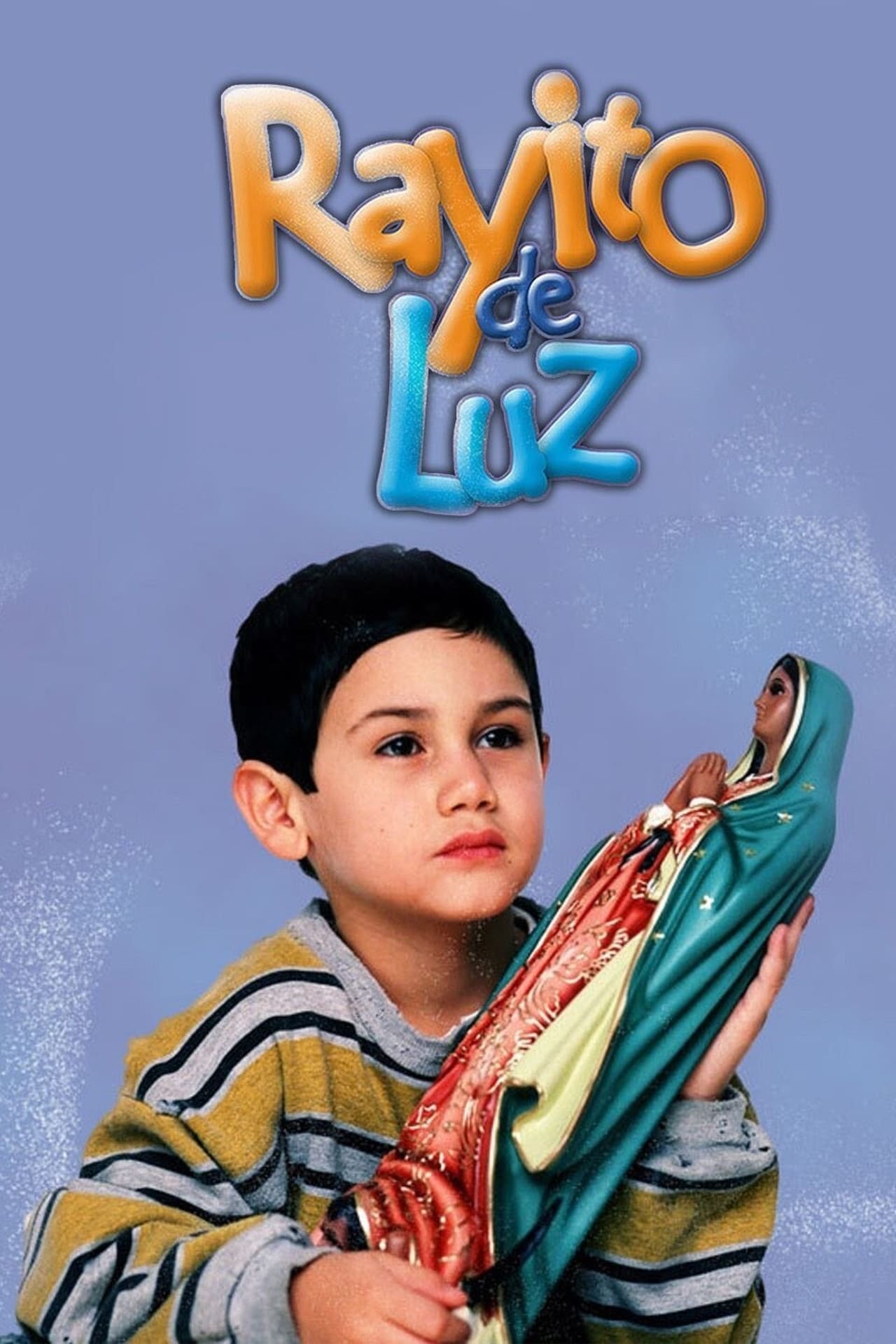 Series Rayito de luz