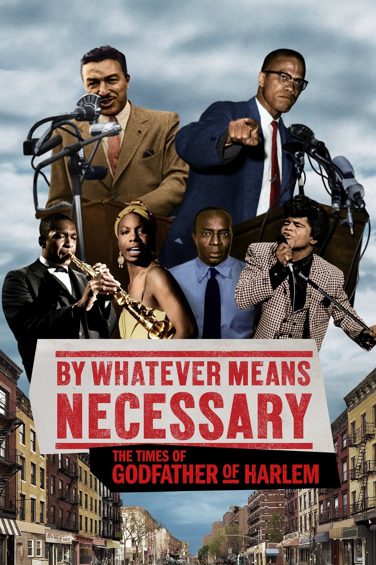 Series By Whatever Means Necessary: The Times of Godfather of Harlem