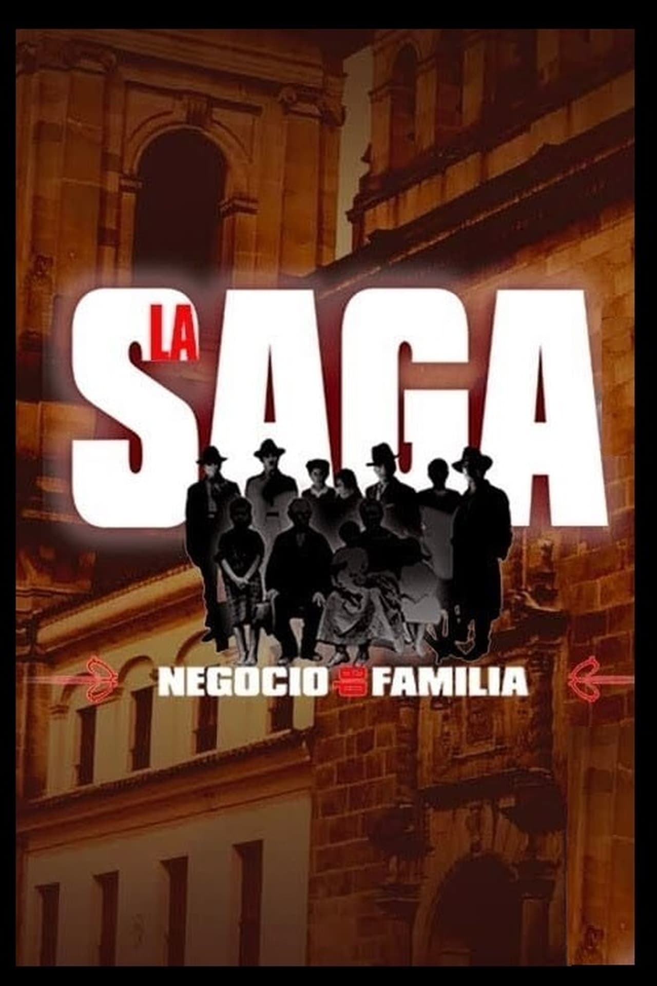 Serie La Saga Negocio de Familia