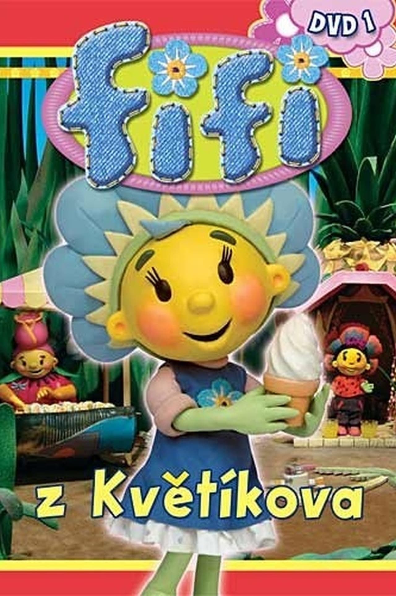 Serie Fifi and the Flowertots