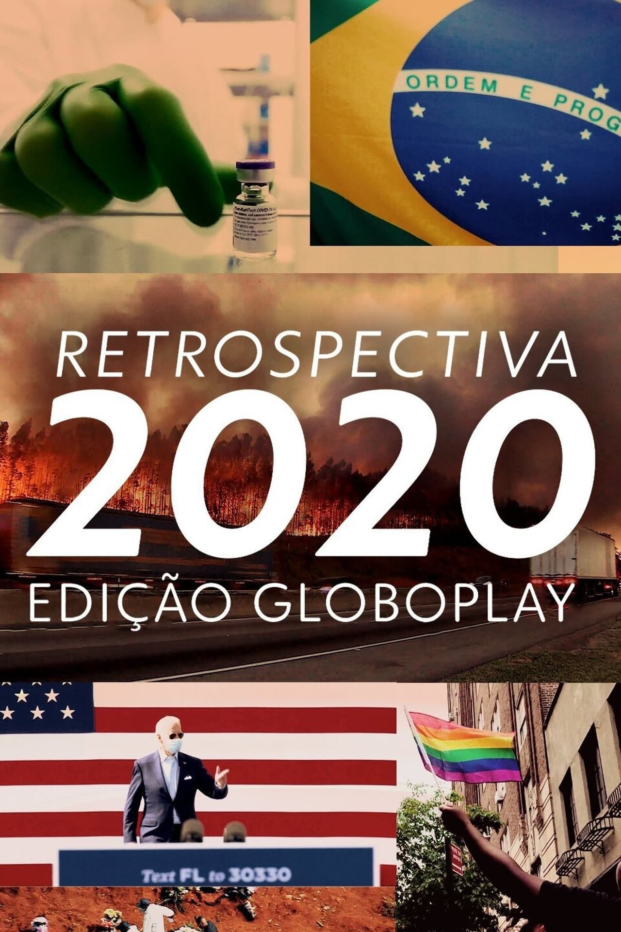 Serie Retrospectiva 2020: Edição Globoplay