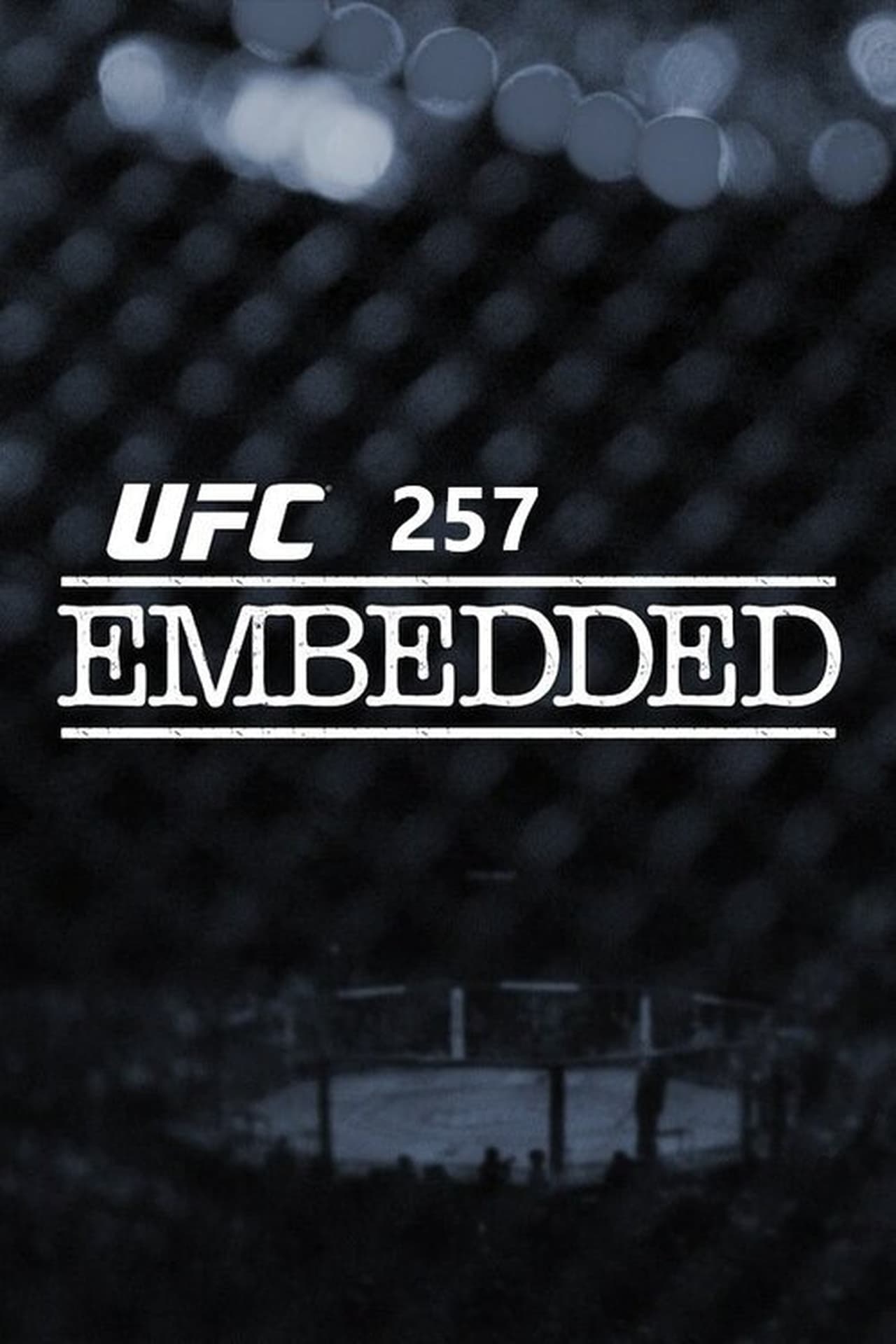 Series UFC 257 Embedded