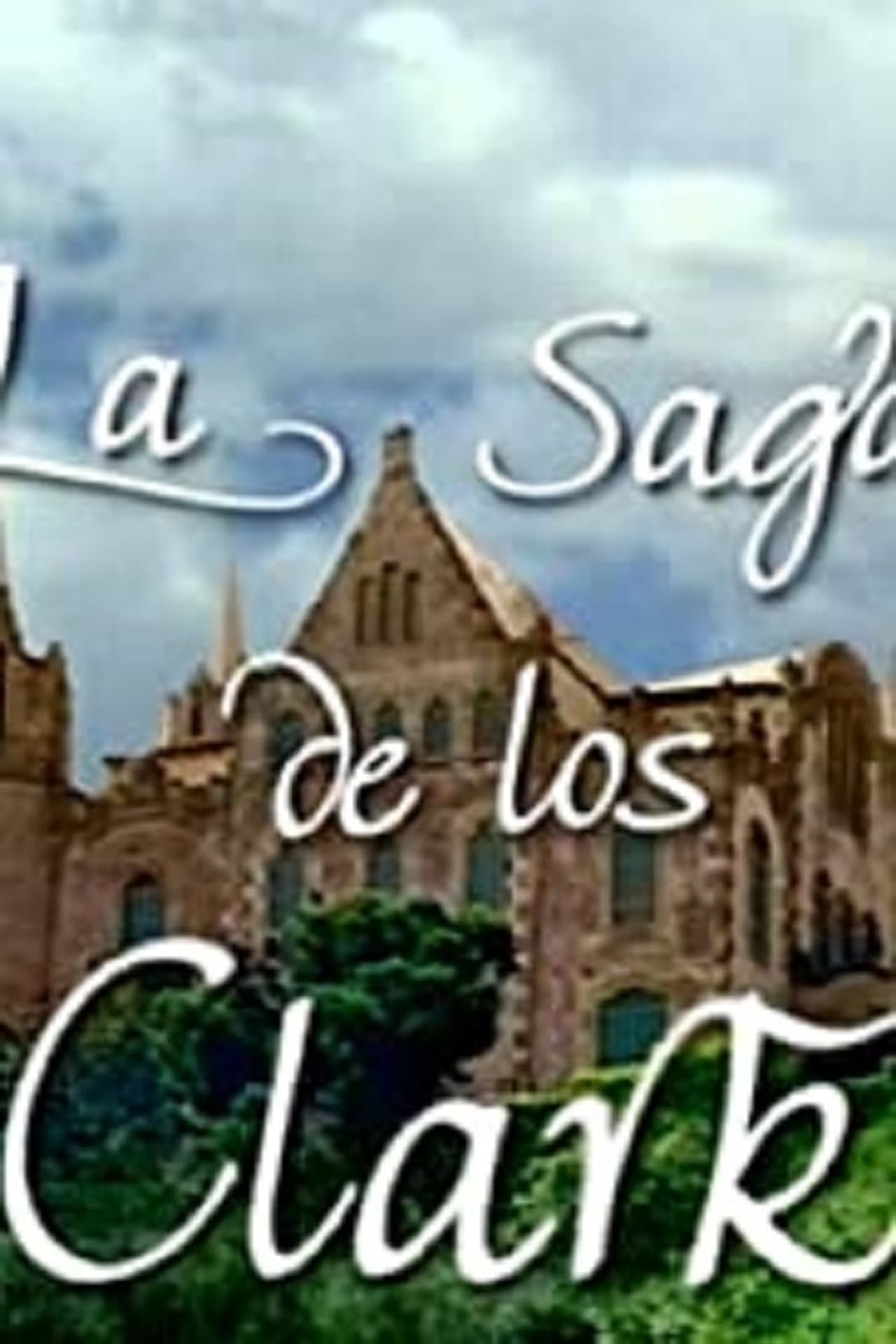 Serie La saga de los Clark