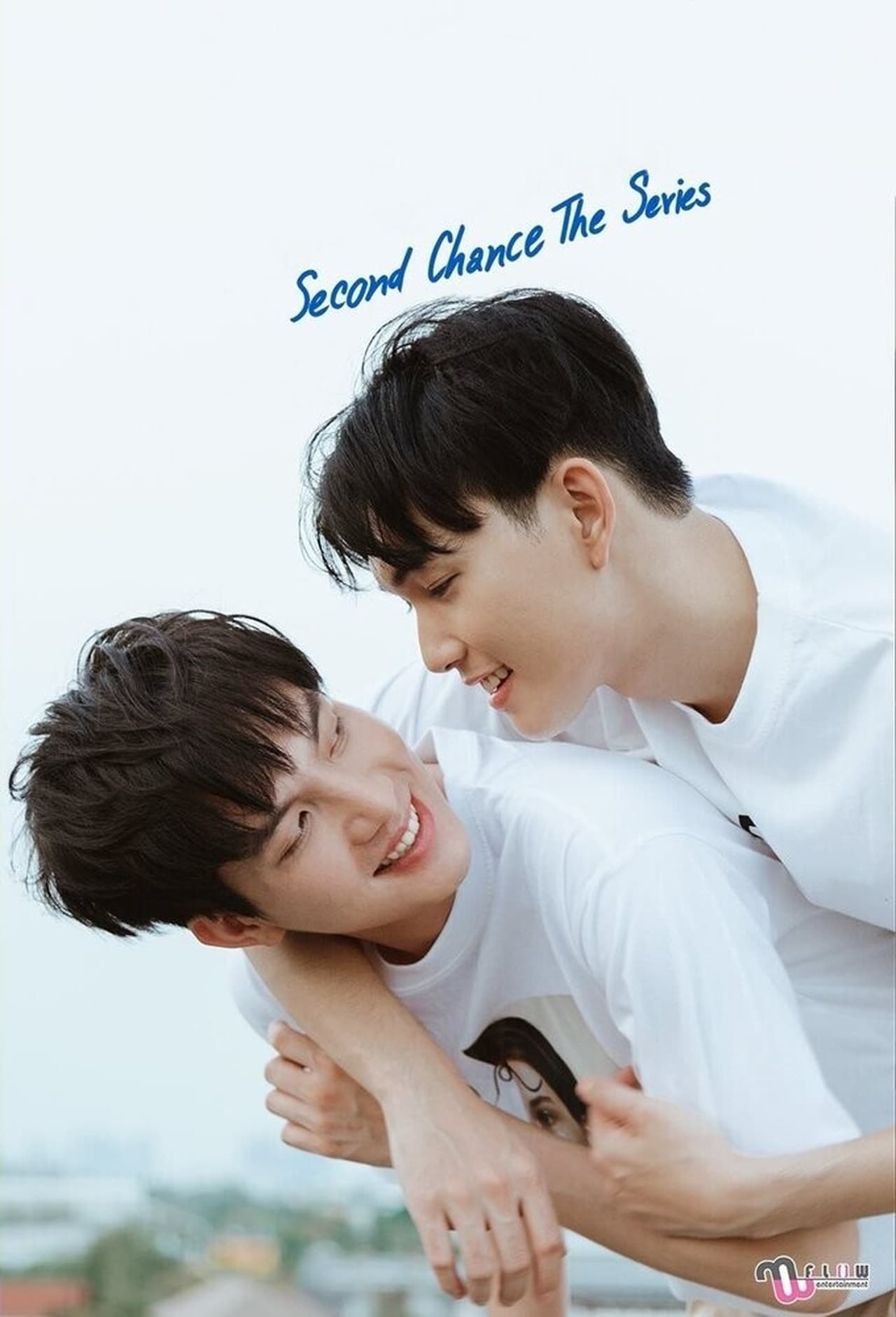 Series Second Chance The Series จังหวะจะรัก