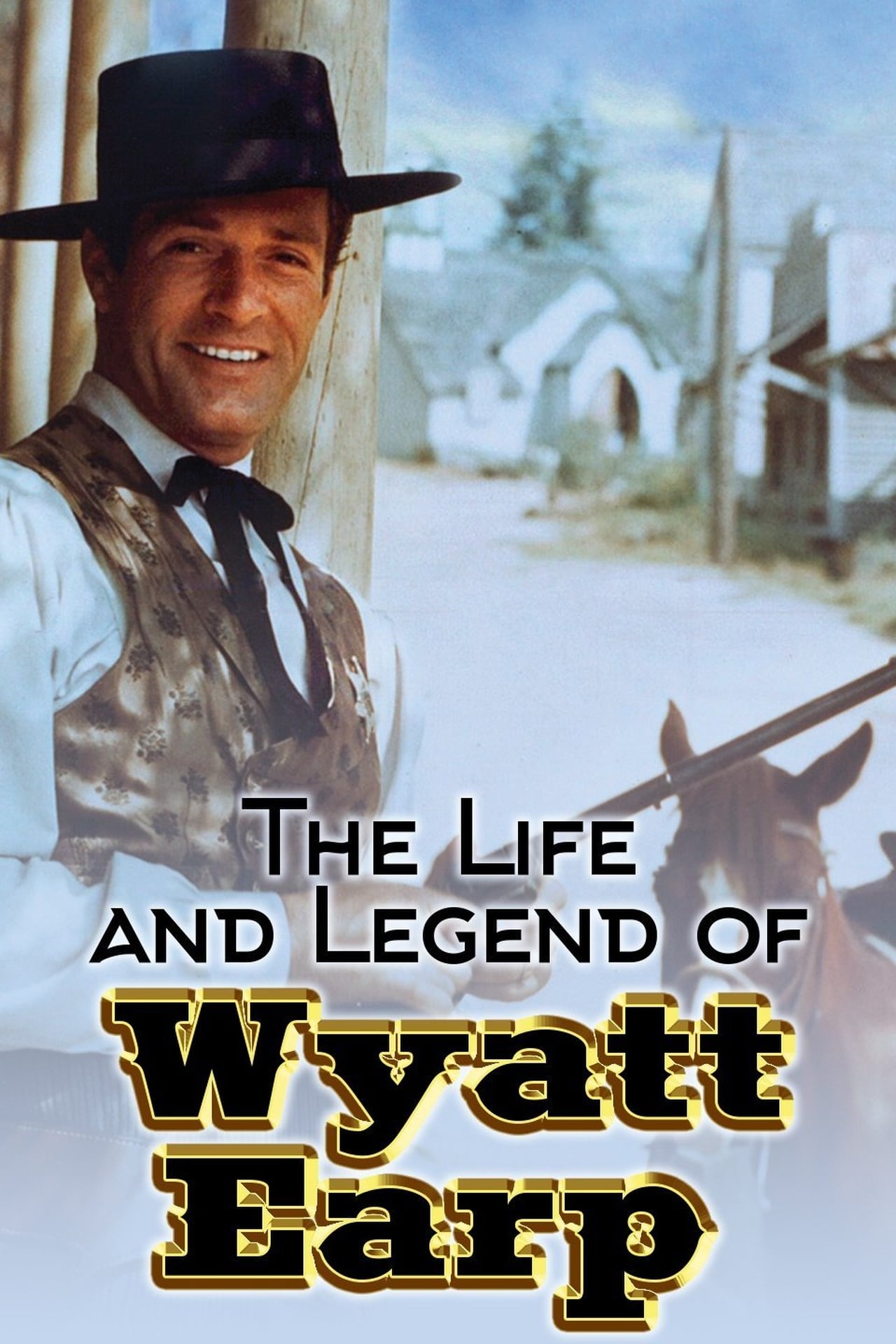 Serie The Life and Legend of Wyatt Earp