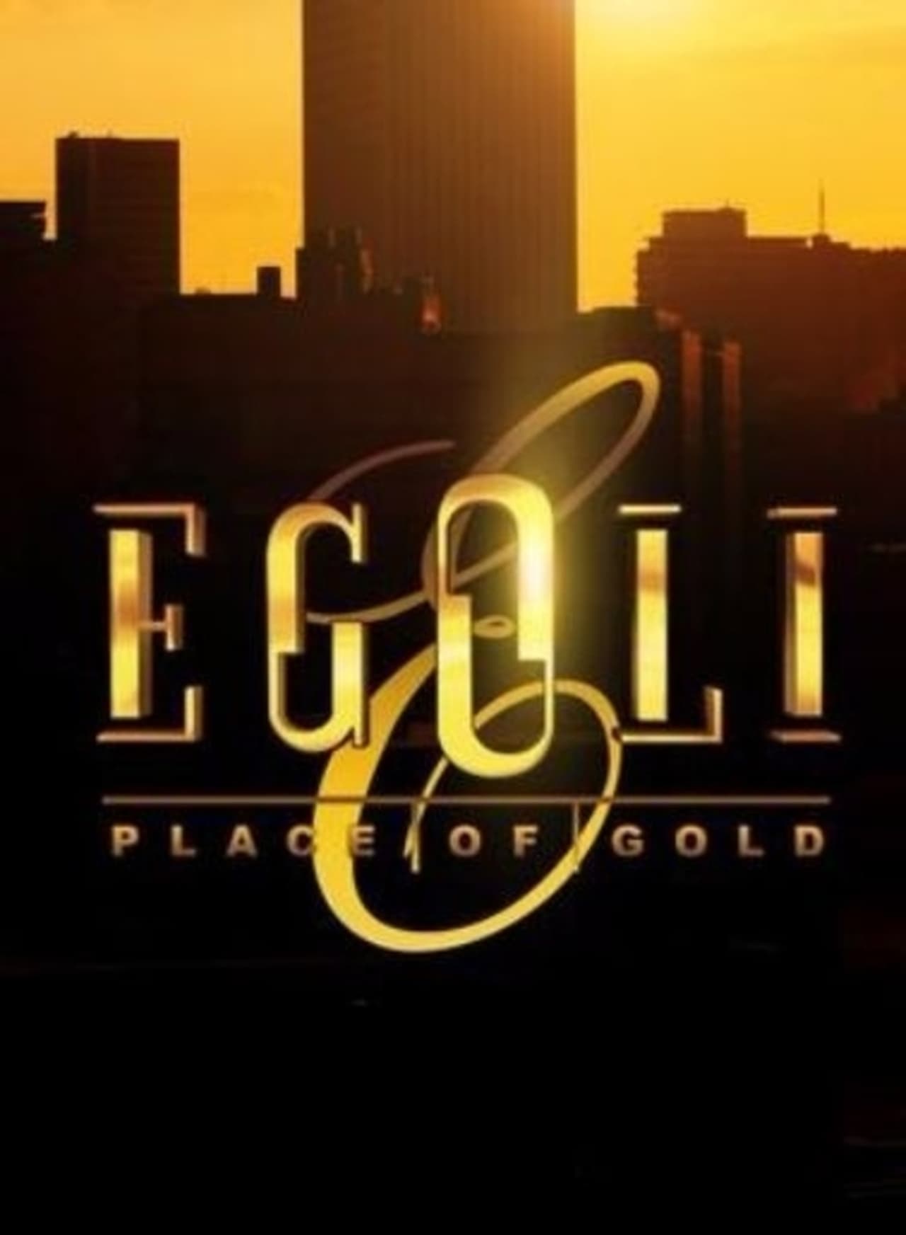 Series Egoli: Place of Gold