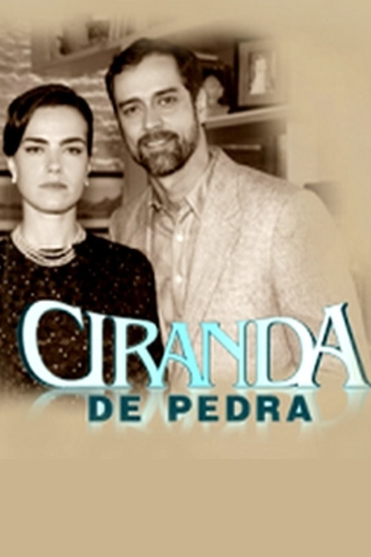 Serie Ciranda de Pedra