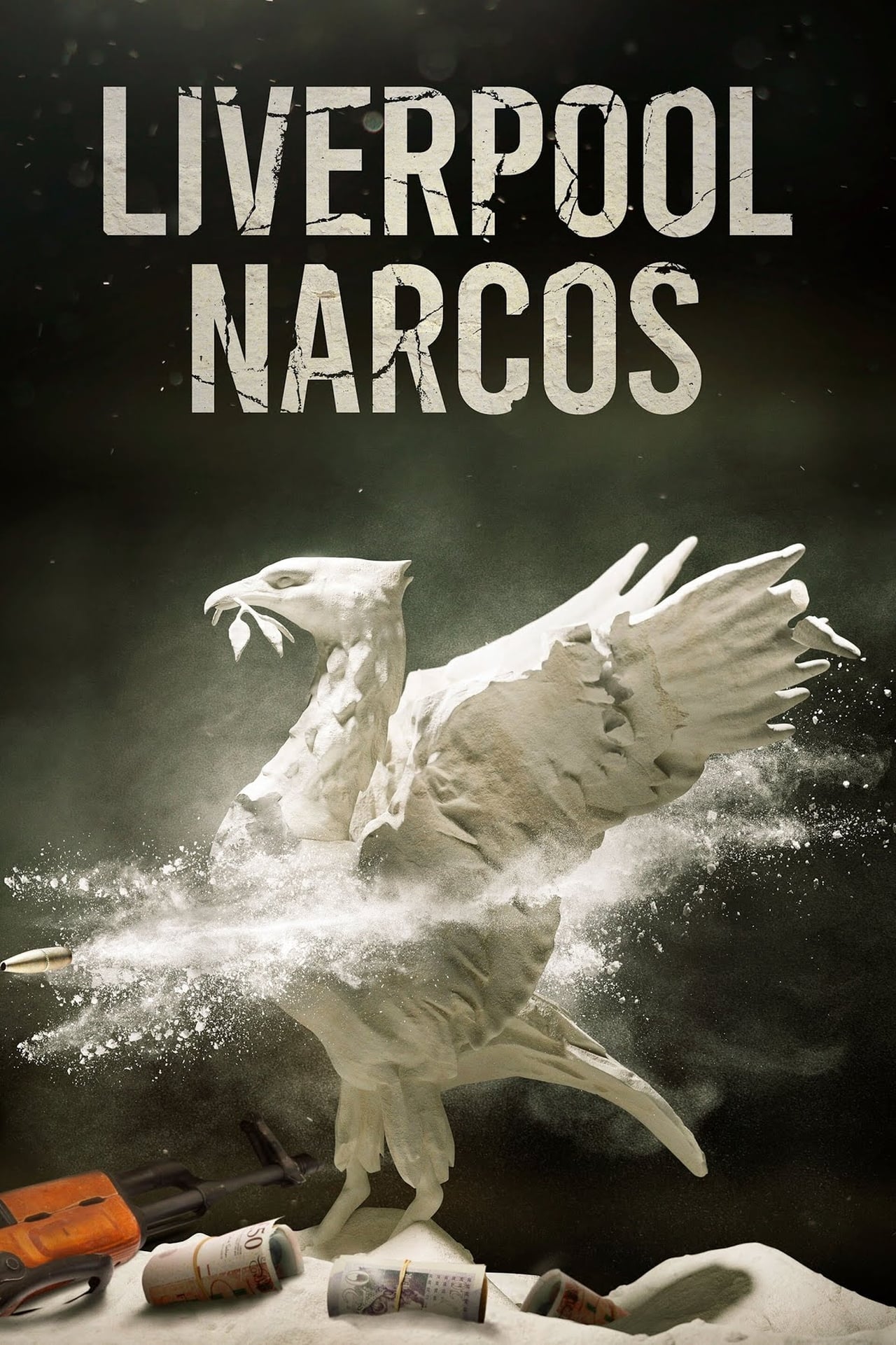 Series Liverpool Narcos