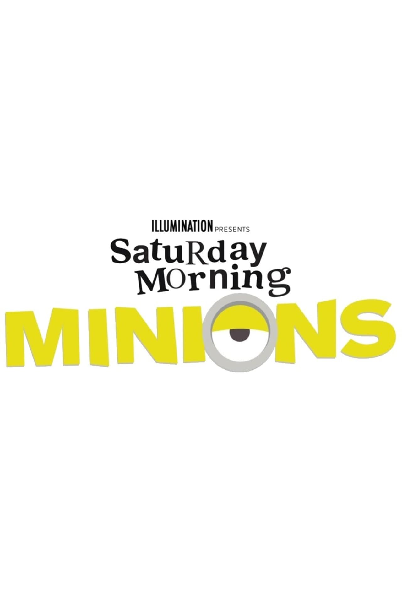 Serie Saturday Morning Minions