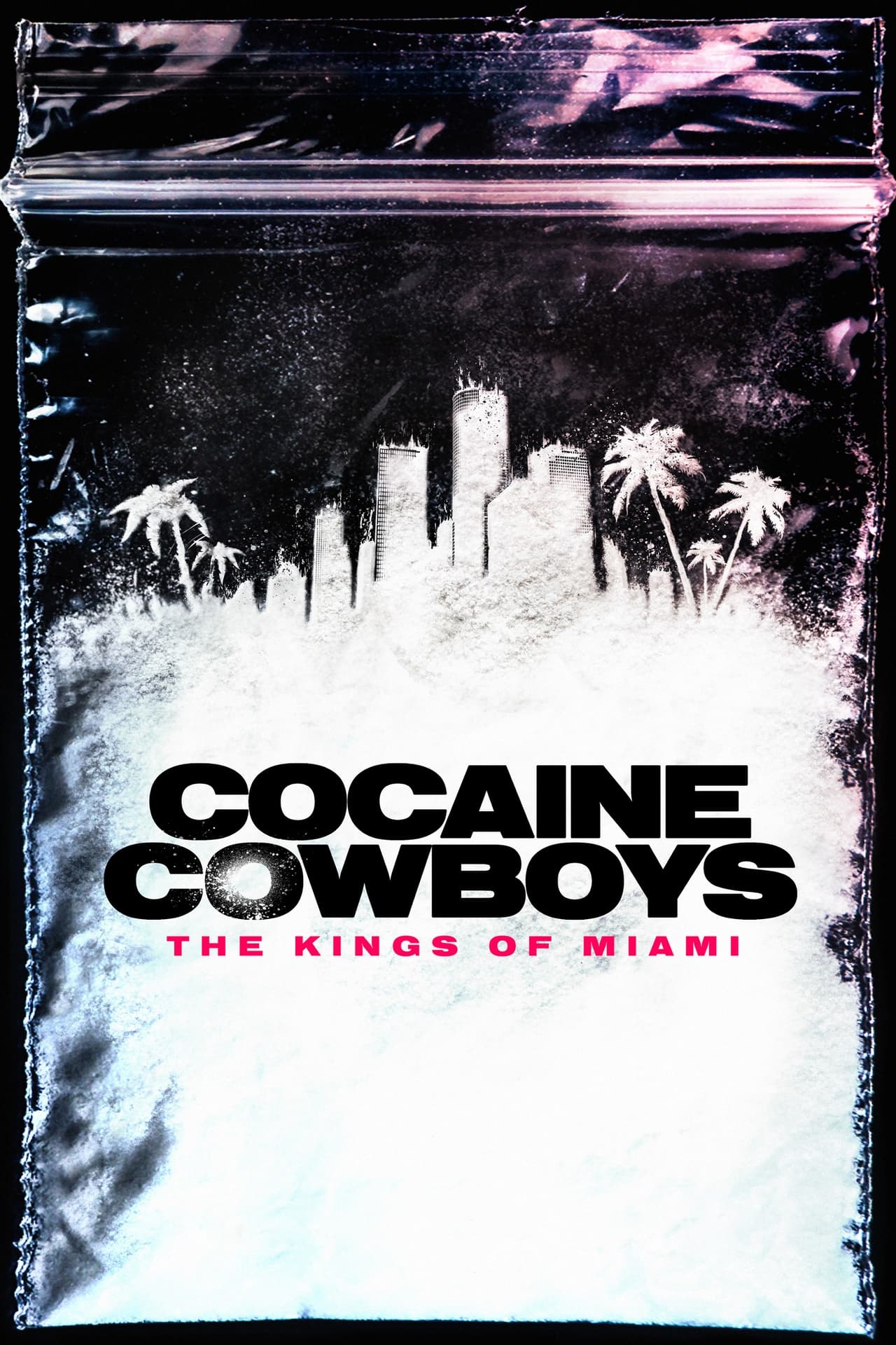 Serie Cocaine Cowboys: Los reyes de Miami