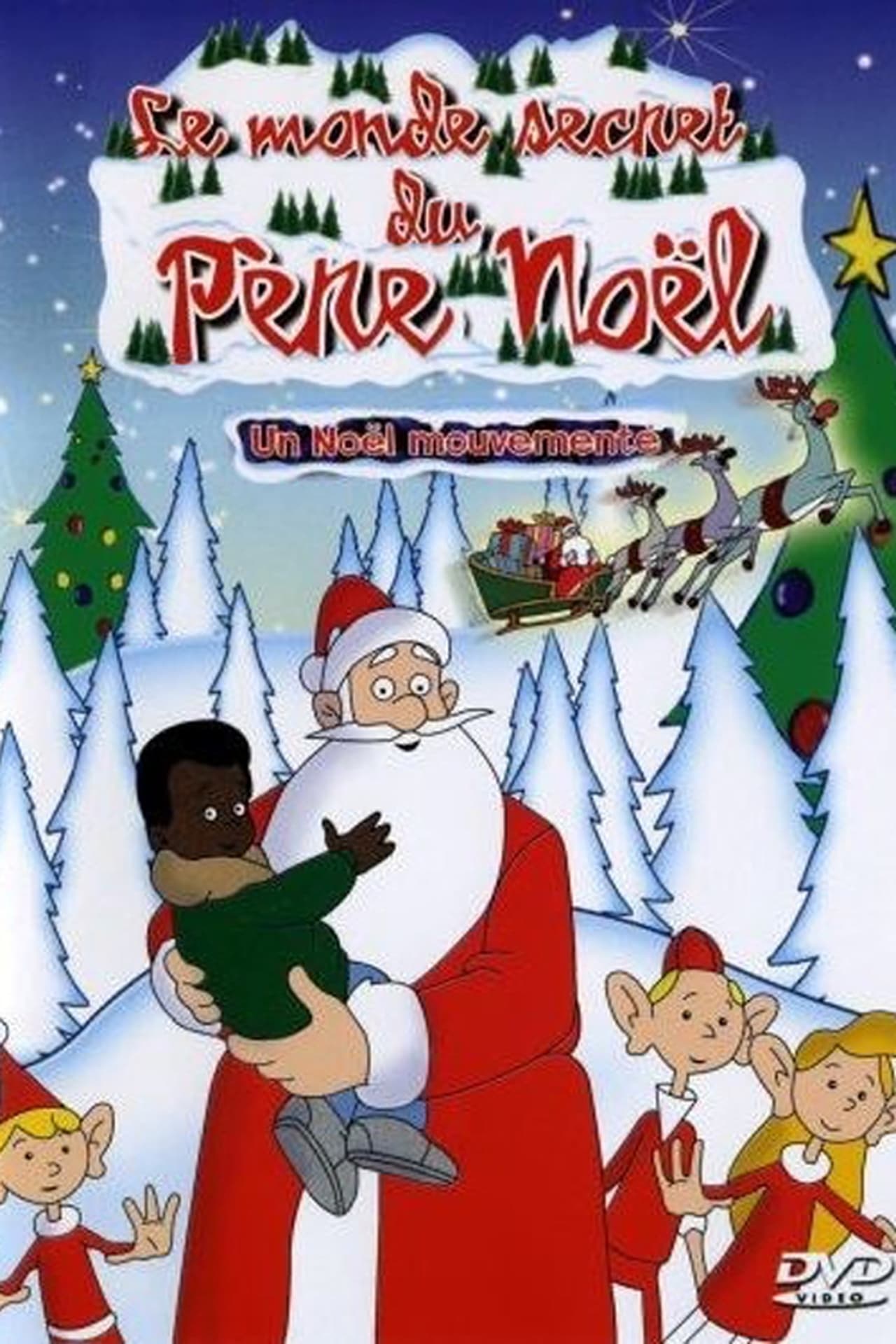 Serie Le Monde secret du Père Noël