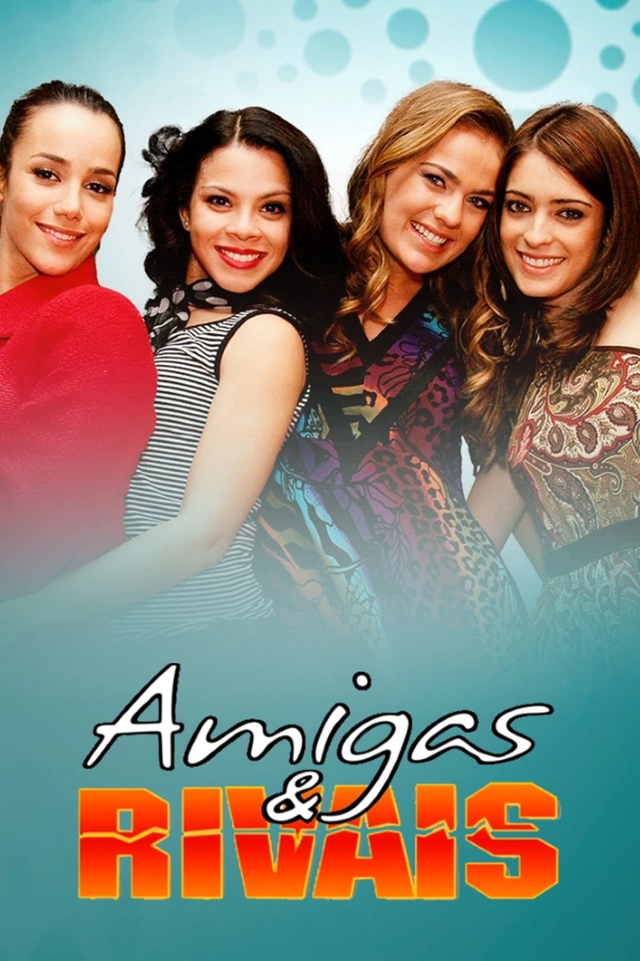 Serie Amigas & Rivais