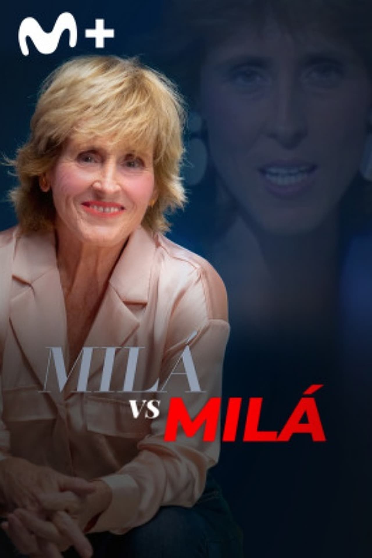 Series Milá Vs Milá