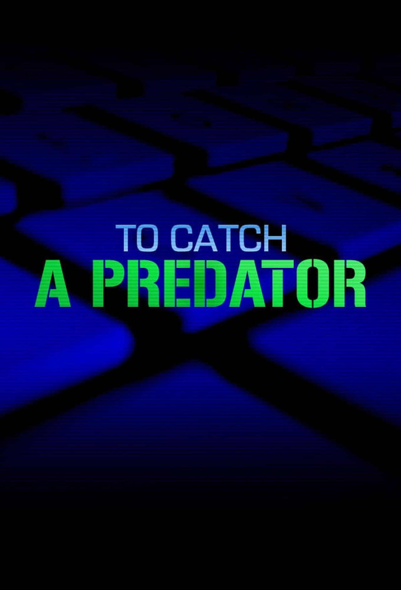 Series To Catch a Predator