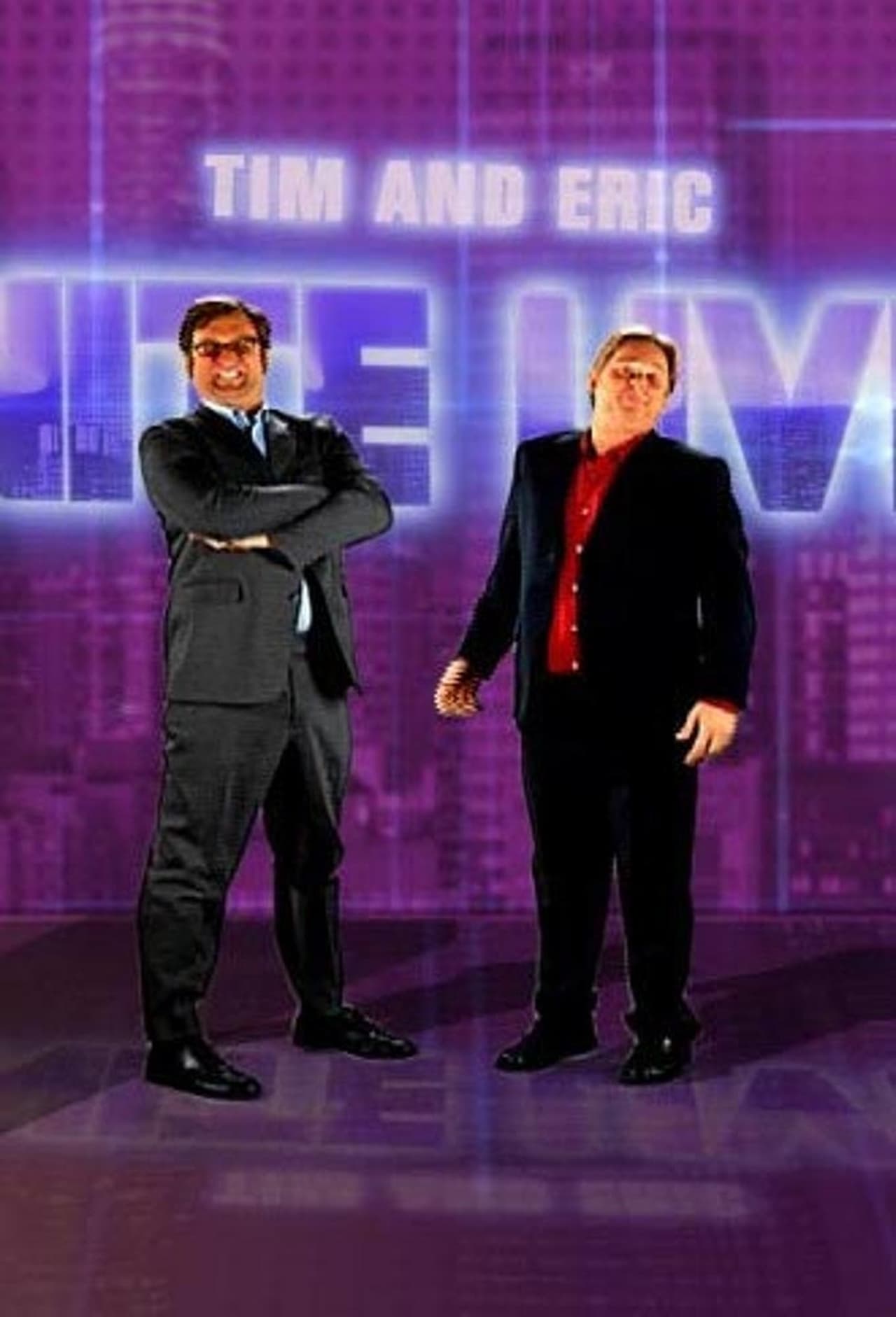 Serie Tim and Eric Nite Live!