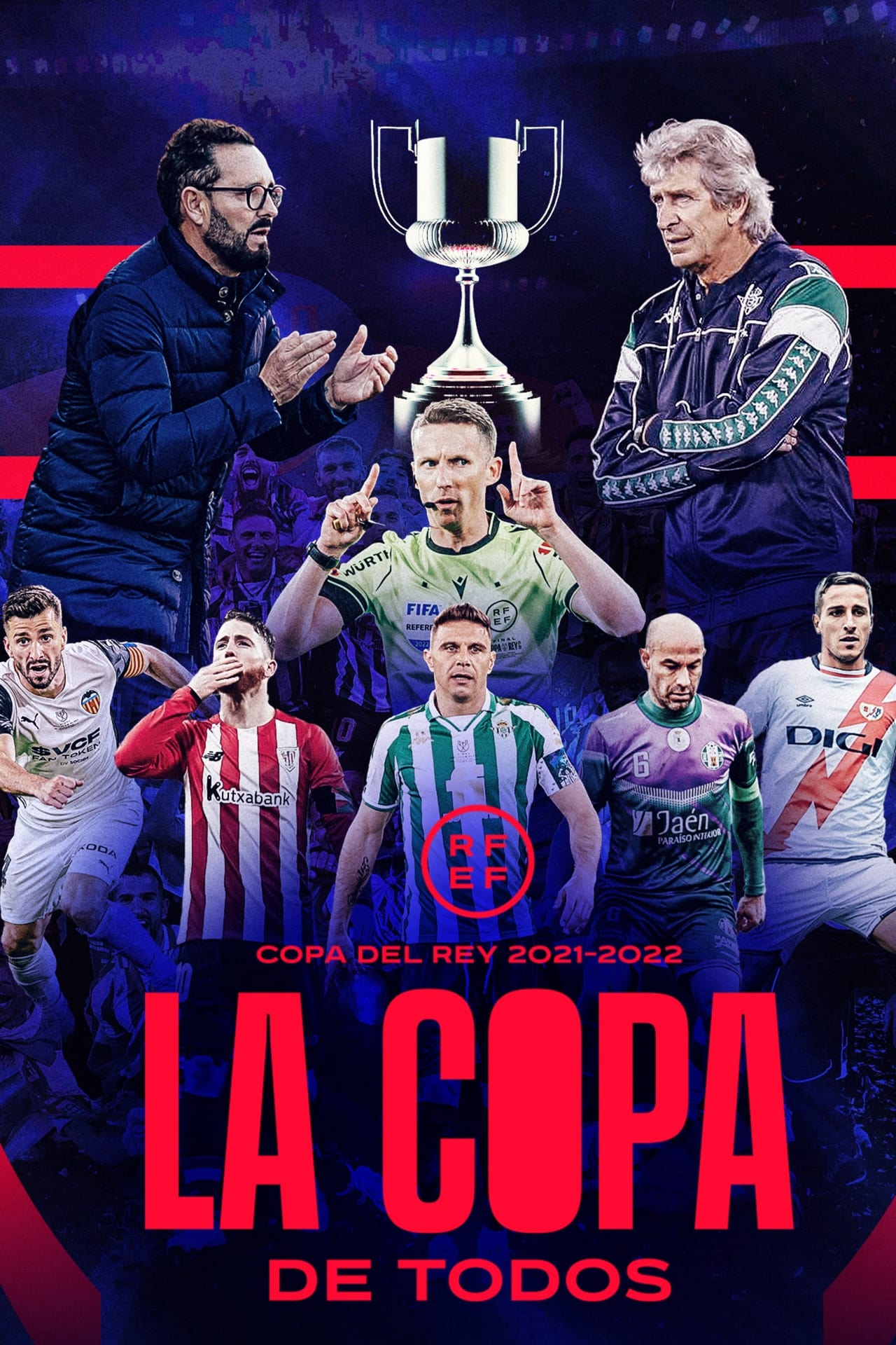 Series Copa del Rey 2021-2022: la copa de todos