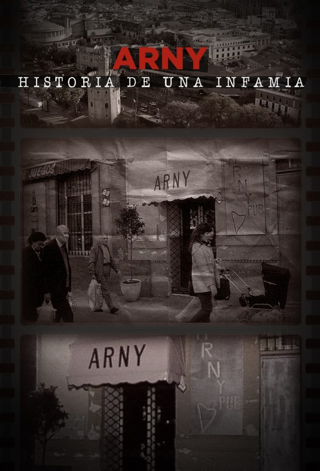 Serie Arny, historia de una infamia