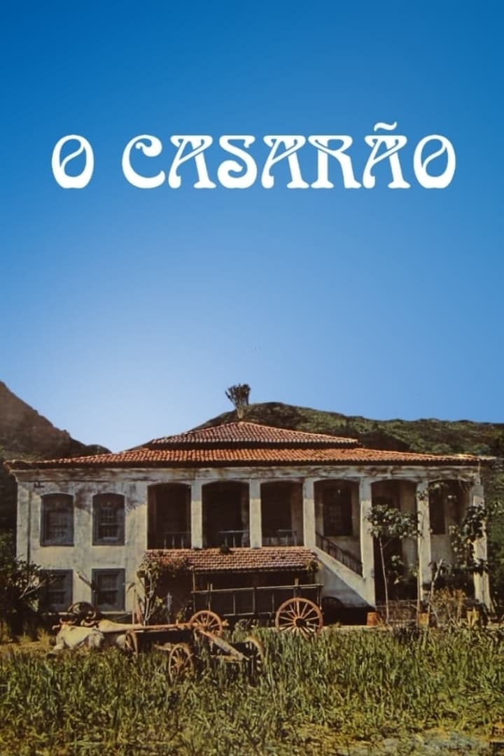 Serie O Casarão