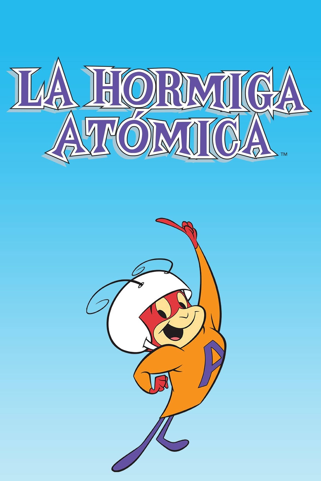 Serie La hormiga atómica