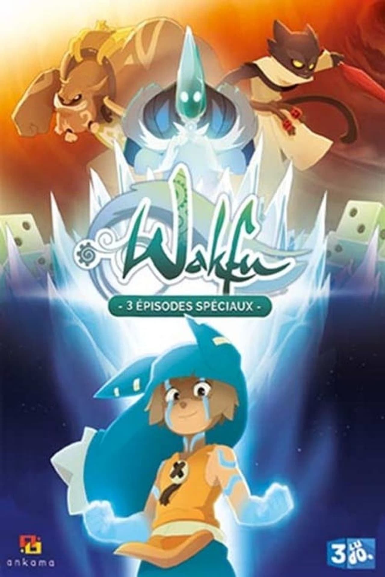 Series Wakfu : La Quête des six Dofus Éliatropes