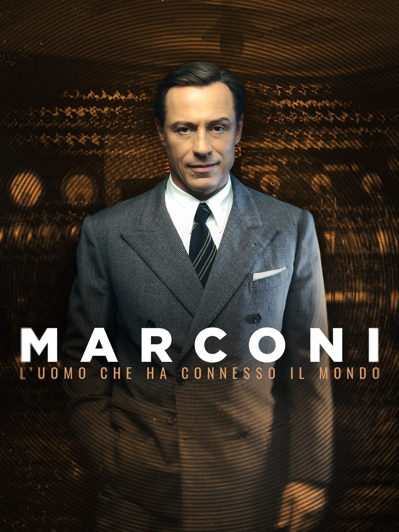 Series Marconi - L'uomo che ha connesso il mondo