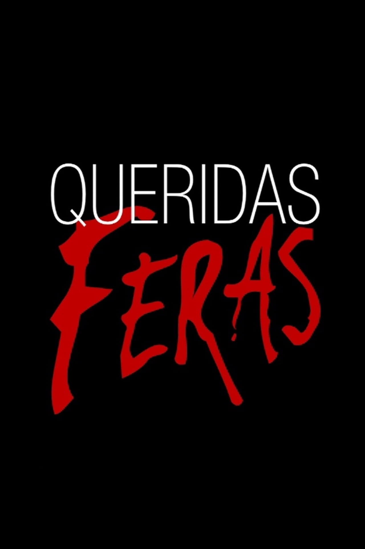 Series Queridas Feras