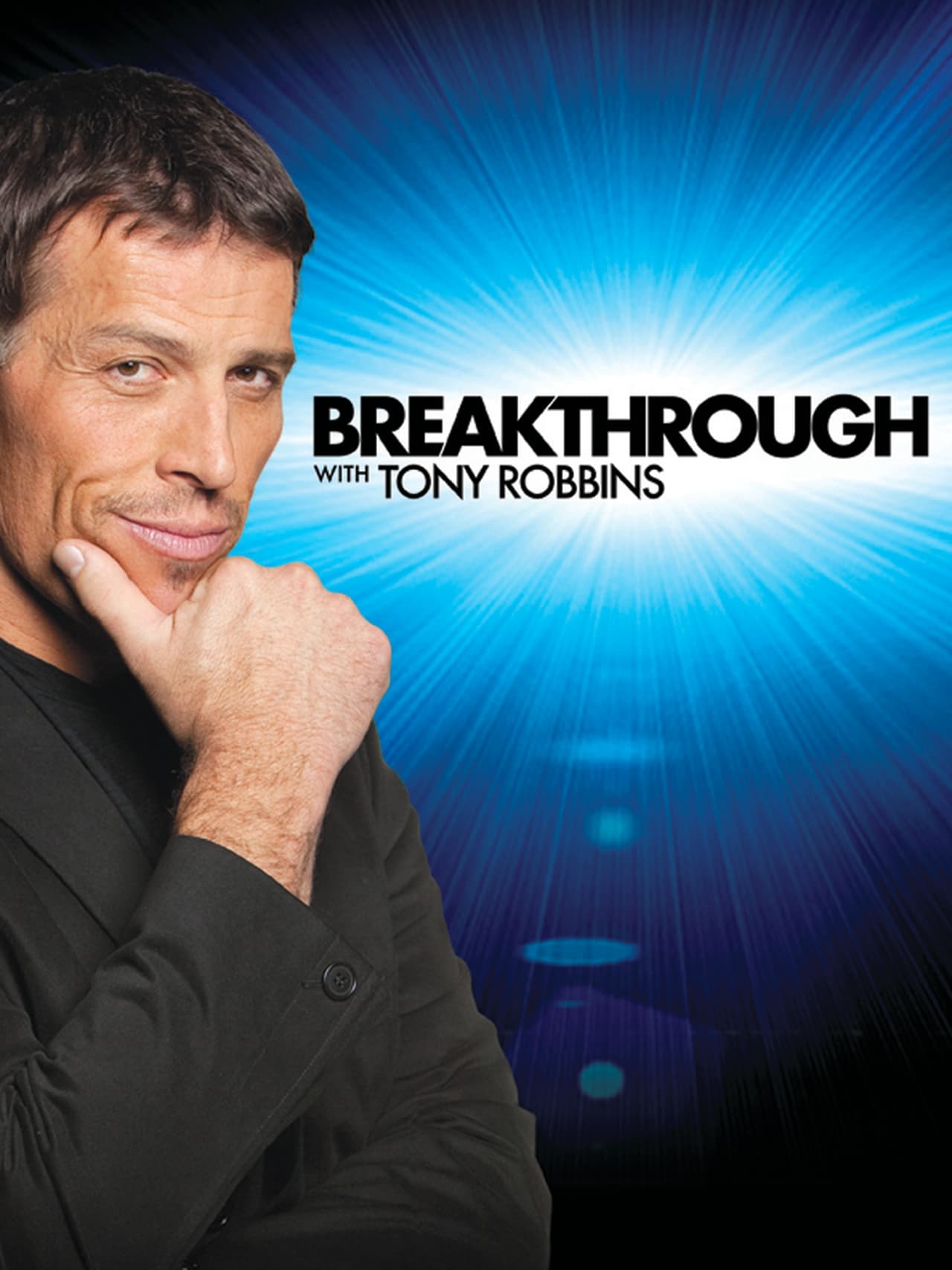 Serie Breakthrough with Tony Robbins